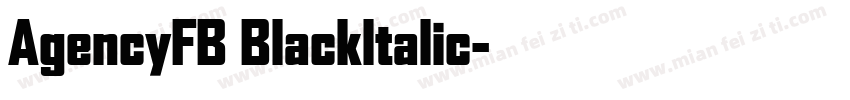 AgencyFB Blackltalic字体转换